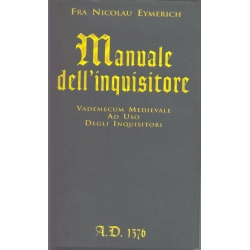 Fra Nicolau Eymerici - Manuale dell'inquisitore